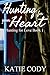 Hunting for your Heart: Hun...