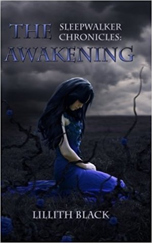 Sleepwalker Chronicles: The Awakening
