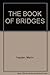 The Book of Bridges