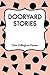 Dooryard Stories