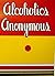 Alcoholics Anonymous: Origi...