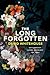 The Long Forgotten