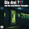 Die drei ??? und der unsichtbare Passagier by Hendrik Buchna