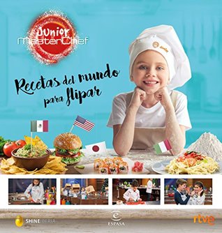 Recetas del mundo para flipar (Spanish Edition)