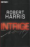 Intrige by Robert   Harris