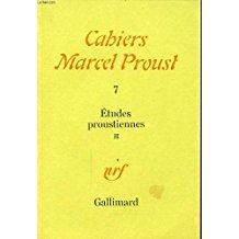Cahiers Marcel Proust 7. Etudes proustiennes II (Unknown Binding)