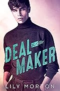 Deal Maker (Mixed Messages, #2)