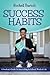 Success Habits by Rockell Bartoli