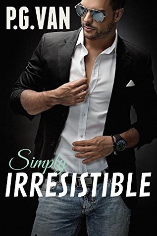 Simply Irresistible (Kindle Edition)
