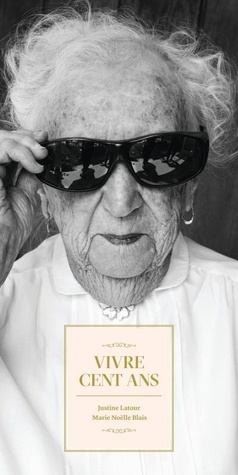Vivre cent ans (Paperback)