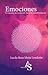 Emociones un mundo desconocido hacia la transformación by Lucila Rosa Mejía Londoño
