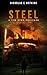 Steel (A Tim Burr Thriller ...