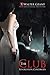The Club: The Revolution Co...