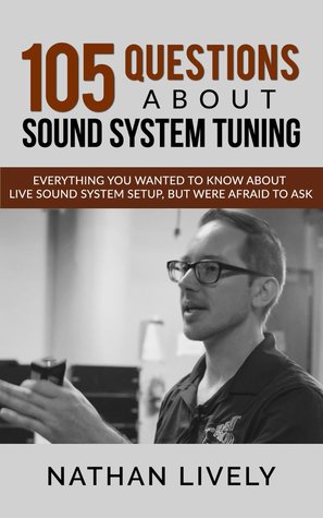 105 Questions about Sound System Tuning
