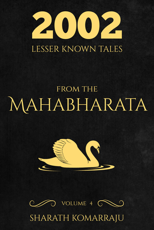 2002 Lesser Known Tales From The Mahabharata: Volume 4 (Kindle Edition)