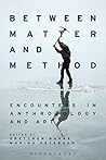Between Matter an...