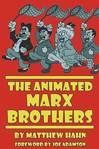 The Animated Marx Brothers (Kindle Edition)