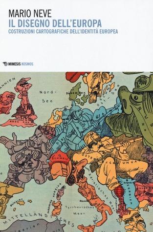 Il disegno dell'Europa. Costruzioni cartografiche dell'identità europea.