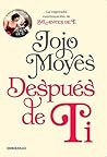 Despues de Ti by Jojo Moyes