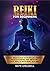 Reiki for Beginners: Guided...