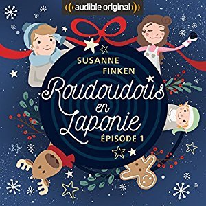 Roudoudous en Laponie #1
