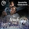 To Touch You