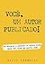 Você, Um Autor Publicado by Billy Imperial