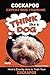 COCKAPOO Expert Dog Training: "Think Like a Dog" Here's Exactly How to Train Your Cockapoo