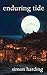 Enduring Tide (Ancient Tide Book 2)
