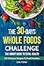 The 30 Days Whole Foods Cha...