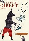 Le Petit Gibert illustré Le Petit Gibert illustré