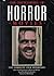 The Encyclopedia of Horror Movies by Tom Milne
