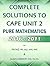 Complete solutions to CAPE U2 Pure Mathematics by Fayad W. Ali
