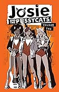 Josie and the Pussycats Vol. 2