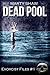 Dead Pool (Exorcist Files Book 1)