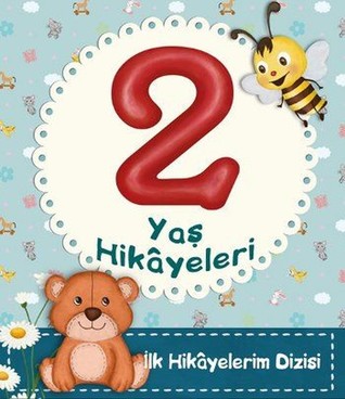 2 Yaş Hikayeleri (Hardcover)
