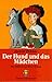 Der Hund und das Mädchen