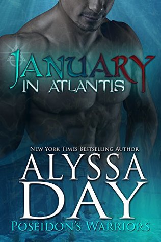 January in Atlantis (Poseidon's Warriors, #1)