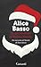 La ghostwriter di Babbo Natale by Alice Basso
