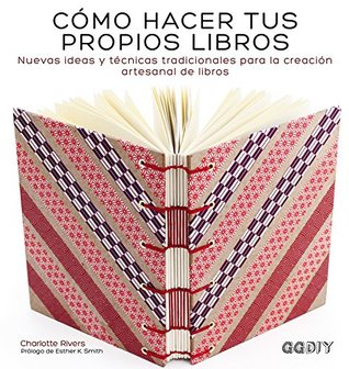 Cómo hacer tus propios libros (Hardcover)