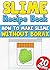 Slime Recipe Book: How to M...
