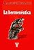 La hermenéutica