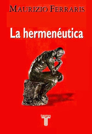 La hermenéutica (Paperback)