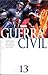 Guerra Civil Vol. 13