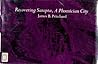 Recovering Sarepta, A Phoenician City: Excavations at Sarafand 1969-1974 Recovering Sarepta, A Phoenician City: Excavations at Sarafand 1969-1974