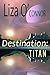 Destination: Titan (Leaving Earth #1)
