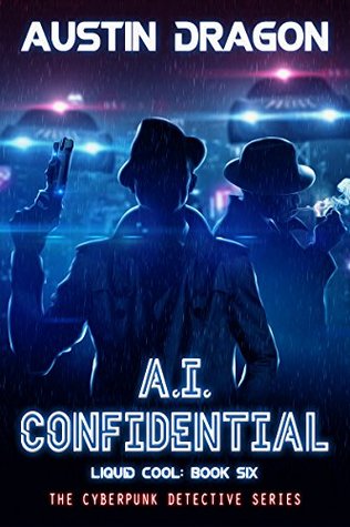 A.I. Confidential (Liquid Cool #6)