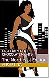 Last Call: Erotic...
