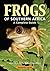 Frogs of Southern Africa – ...