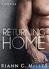 Returning Home by Riann C. Miller